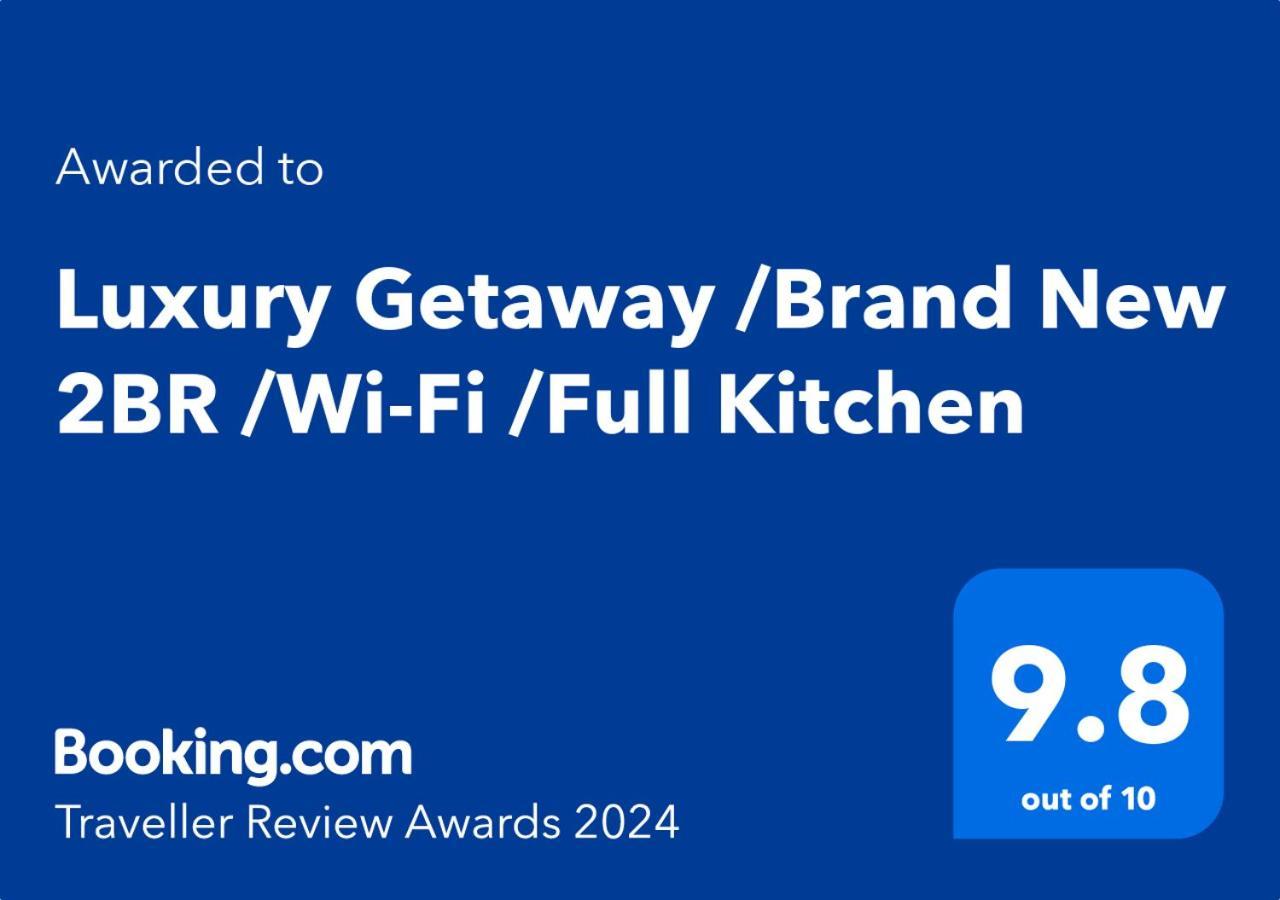 Luxury Getaway /brand New 2br /wi-fi /full Kitchen *